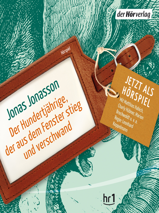 Title details for Der Hundertjährige, der aus dem Fenster stieg und verschwand by Jonas Jonasson - Wait list
